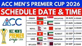 Thumbnail: ACC Men's Premier Cup 2026 Full Schedule | All Matches, Dates, Times & Live Updates | Asia Cup