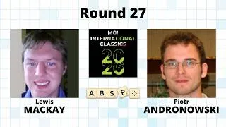 Thumbnail: 2026 MGI Scrabble Classics, Round 27: Lewis Mackay vs Piotr Andronowski