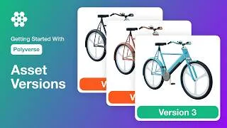 Thumbnail: Track and Manage Asset Versions in Abstract Polyverse