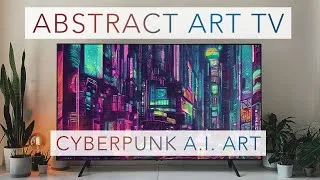 Thumbnail: CYBERPUNK ART | Abstract Art for your TV | 4 hours of 4K HDR