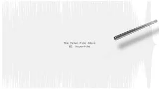 Thumbnail: Metal Pipe Falling - Neverpipe (The Metal Pipe Album)