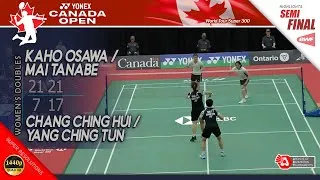 Thumbnail: Kaho Osawa / Mai Tanabe vs Chang Ching Hui / Yang Ching Tun | Canada Open 2025 | SF WD Highlights