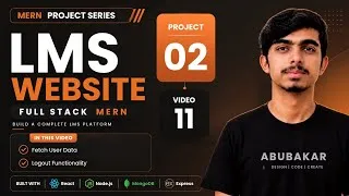 Thumbnail: Full Stack LMS Website | Fetch User Data & Logout Functionality | Project 02 Video 11