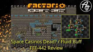 Thumbnail: FFF-442: Space Casinos & Fluid Buffs