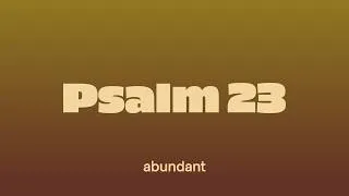 Thumbnail: #ChurchOnline | Psalm 23: Part 2 | Abundant Church
