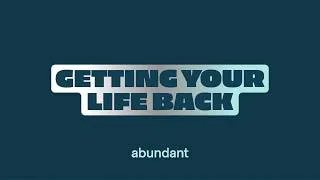 Thumbnail: Getting Your Life Back: Part 3 | Pastor Shannon Nieman | Abundant Church