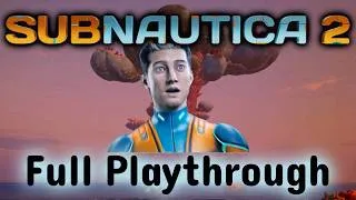 Thumbnail: Subnautica 2 Is Absolutely TERRIFYING (Full Movie)