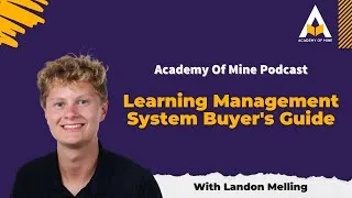 Thumbnail: Learning Management System Buyer's Guide - Podcast Ep. 5 with Landon Melling