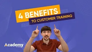 Thumbnail: 4 Benefits Of Customer Training (train customers with eLearning courses)