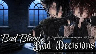 Thumbnail: Bad Blood & Bad Decisions | Original Gay Gacha Mini Movie/GCMM