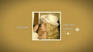 Thumbnail: taylor swift - white horse (taylor's version) (sped up) | accelo-sound 