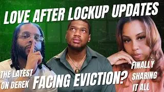 Thumbnail: Love After Lockup Updates: Zeruiah & Troy facing eviction, Derek hit Monique up a month ago& Sharae