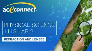 Thumbnail: Physical Science 1119 Lab 2 || Refraction and Lenses