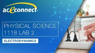 Thumbnail: Physical Science 1118 Lab 2 || Electrodynamics