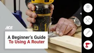 Thumbnail: A Beginner's Guide to Using a Router | Ace Hardware