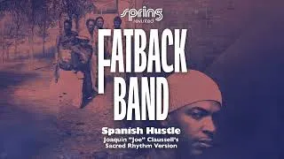 Thumbnail: Fatback Band - Spanish Hustle - Joaquin ”Joe” Claussell’s Sacred Rhythm Version (Official Audio)