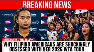 Thumbnail: Alex Eala Why Filipino Americans Are SHOCKINGLY Obsessed With Her 2026 WTA Tour