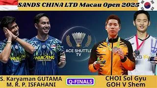 Thumbnail: Gutama/Isfahani vs Choi Sol Gyu/Goh V Shem | Q-FINALS Macau Open 2025