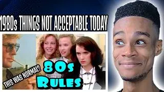 Thumbnail: 1980s Things That Are Not Socially Acceptable Today | REACTION