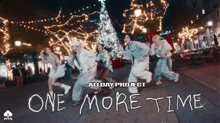 Thumbnail: [K-POP IN PUBLIC | 1 TAKE]  'One More Time' - ALL DAY PROJECT (올데이프로젝트) | by @acey_dance 