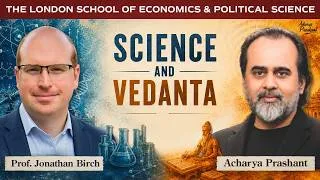 Thumbnail: Acharya Prashant at London School of Economics || In Conversation with Prof. Jonathan Birch (2026)