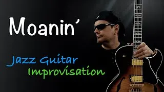 Thumbnail: Moanin' - Jazz Guitar Improvisation - Achim Kohl
