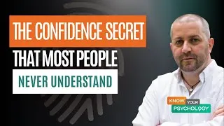Thumbnail: The Confidence Secret that Most People Never Understand