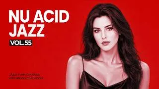 Thumbnail: The Best Nu Acid Jazz Instrumentals Vol.55 | Jazzy Funk Grooves for Productive Mood