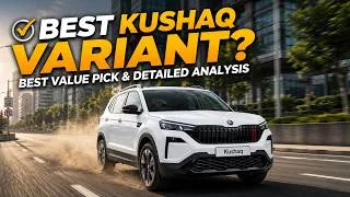 Thumbnail: Skoda Kushaq Variants Explained: Which One To Buy? | Skoda Kushaq Classic Plus To Monte Carlo