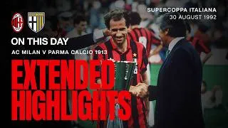 Thumbnail: La seconda Supercoppa, firmata Van Basten e Massaro 🏆 | Milan 2-1 Parma | 1992