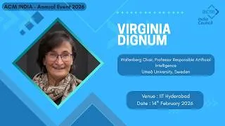 Thumbnail: Why Responsible AI Isn't Optional | Virginia Dignum | ACM India 2026