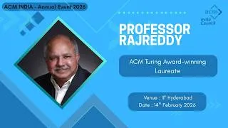 Thumbnail: Turing Award Winner Prof. Raj Reddy | ACM India 2026