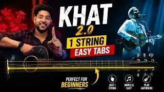 Thumbnail: Khat Single String Guitar Tabs For Beginners | 1 String Easy Tabs | Khat Guitar Tabs Awadh Boy
