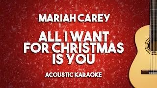 Thumbnail: [Acoustic Karaoke] All I Want For Christmas Is You - Mariah Carey
