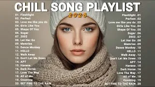 Thumbnail: Chill Songs Playlist 2026 | Cozy & Soft Relaxing Playlist Music 🌿 | Perfect, Flashlight