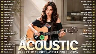 Thumbnail: Chill Vibes Trending Music Spotify 2026🤍||  Top Trending Acoustic Song -- Viral Tiktok Acoustic 2026