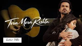 Thumbnail: How to Play the Tera Mera Rishta Melody | Acoustic Guitar TABS