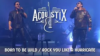 Thumbnail: ACOUSTIX - BORN TO BE WILD / ROCK YOU LIKE A HURRICANE - Rock Experience 