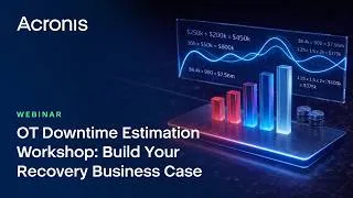Thumbnail: OT Downtime Estimation Workshop: Build Your Recovery Business Case