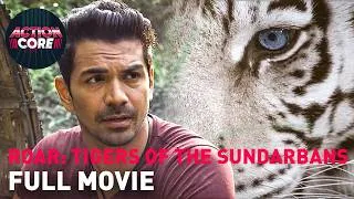 Thumbnail: Roar: Tigers Of The Sundarbans (2014) | Full Movie | ActionCore