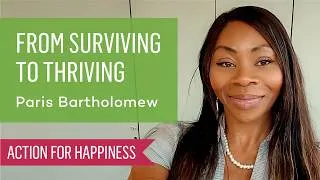 Thumbnail: From Surviving To Thriving with Paris Bartholomew