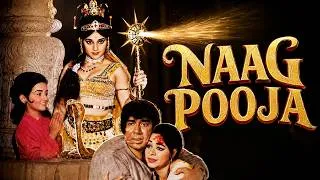 Thumbnail: पुरानी चमत्कारी फिल्म  - Naag Pooja (1972) Movie | Sujit Kumar, Sanjana, Mohan Choti, Mukri