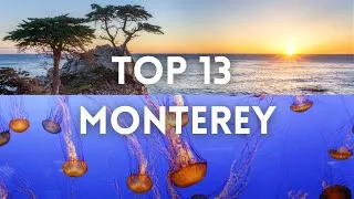 Thumbnail: Monterey CA Top 13 Things To Do - 4K