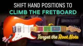 Thumbnail: Shift Hand Positions to Climb the Fretboard (Target the Root Note) - Guitar Lesson - ML150