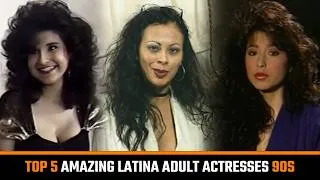 Thumbnail: Top 5 Amazing Latina Adult Performers debuted in 1990s (Leanna Foxxx,...)