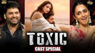 Thumbnail: Toxic Star Cast Special | Kiara Advani | The Kapil Sharma Show