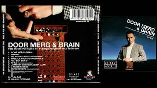 Thumbnail: Brainpower - Door Merg & Brain [ Full Album / CD / 2001 ]  𝒹𝓊𝓉𝒸𝒽 𝒽𝒾𝓅 𝒽𝑜𝓅