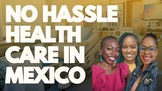 Thumbnail: Medical Tourism in Mexico: Healthcare Without the Hassle | Black Women Abroad