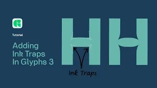 Thumbnail: Mastering Glyphs 3 - Tutorial Ink Traps Using Corner Components
