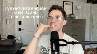 Thumbnail: I've Watched Enough Love Island to Be Concerned